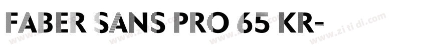 Faber Sans Pro 65 Kr字体转换